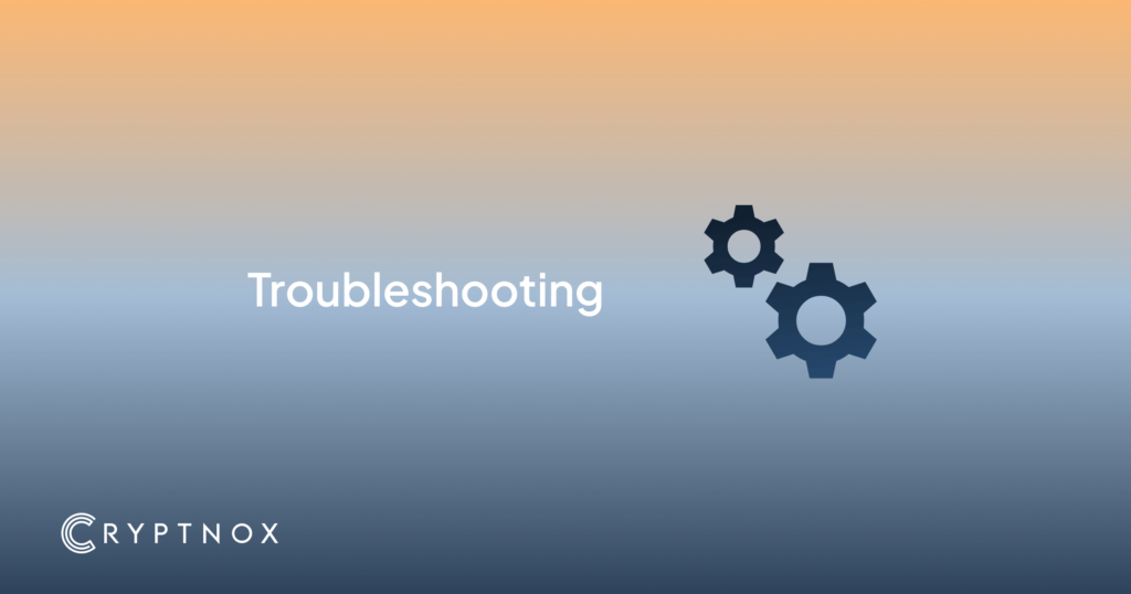 Cryptnox Troubleshooting Quick Fixes For Common Issues