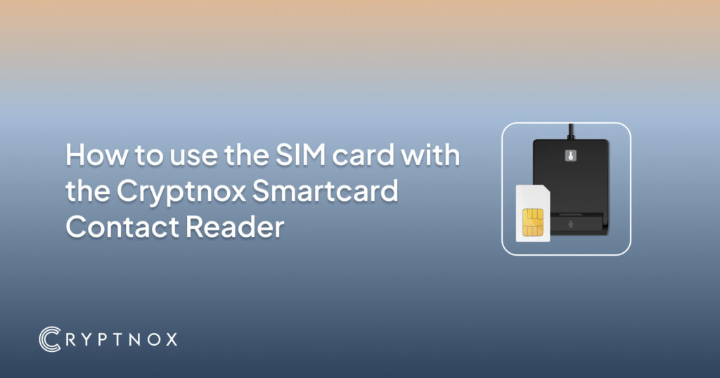 Pyrex Sim Card How to Use a SIM Card with the Cryptnox Click-to-Tap Reader | Cryptnox